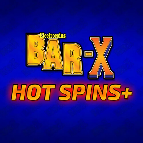 Bar-X Hot Spins+