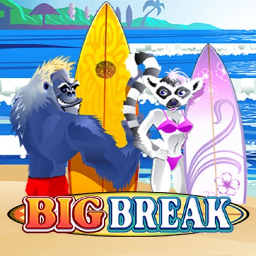 Big Break