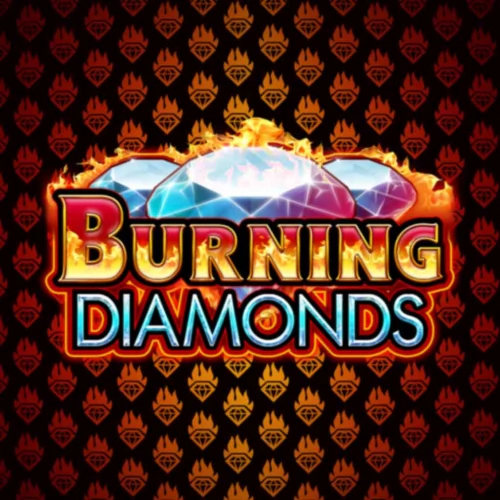 Burning Diamonds