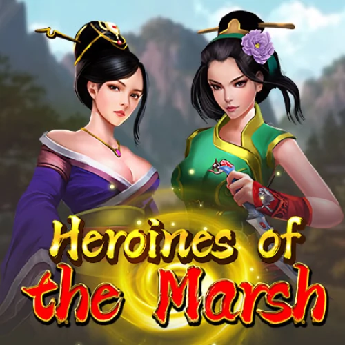 Heroines of the Marsh