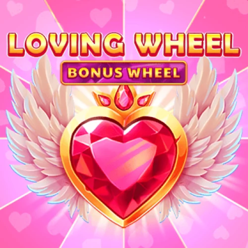 Loving Wheel