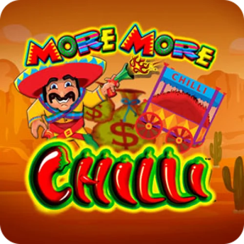 More Chilli