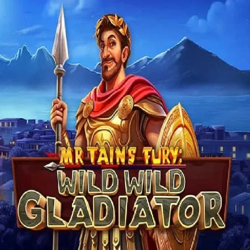 Mr Tain's Fury: Wild Wild Gladiator