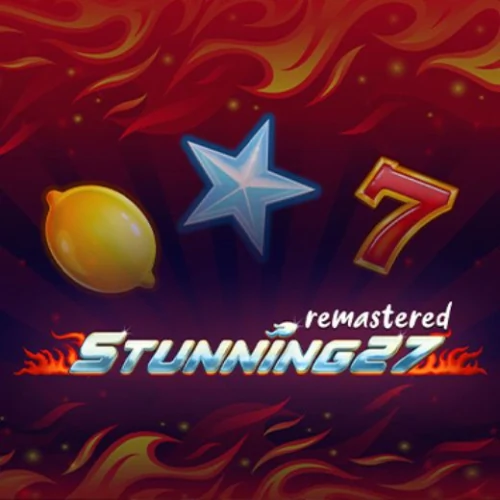 Stunning 27 Remastered