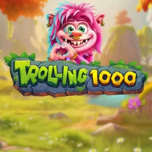Trolling 1000