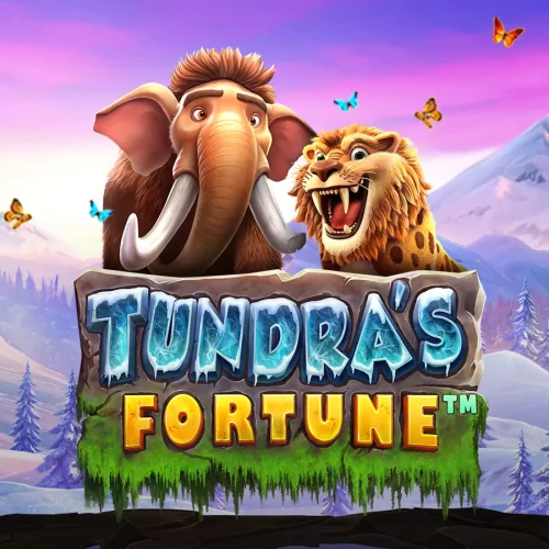 Tundra’s Fortune